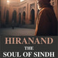 Hiranand the Soul of Sindh - Gyan Books - Swadesiicart