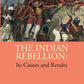 The Indian Rebellion: Its Causes and Results - Gyan Books - Swadesiicart