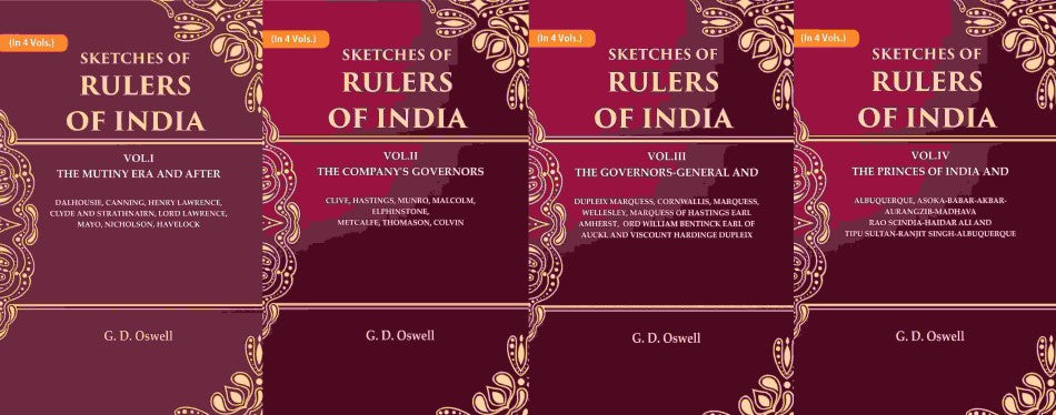 Sketches Of Rulers Of India: 1 The Mutiny Era And After Dalhousie, Canning, Henry Lawrence, Clyde And Vol. - Gyan Books - Swadesiicart