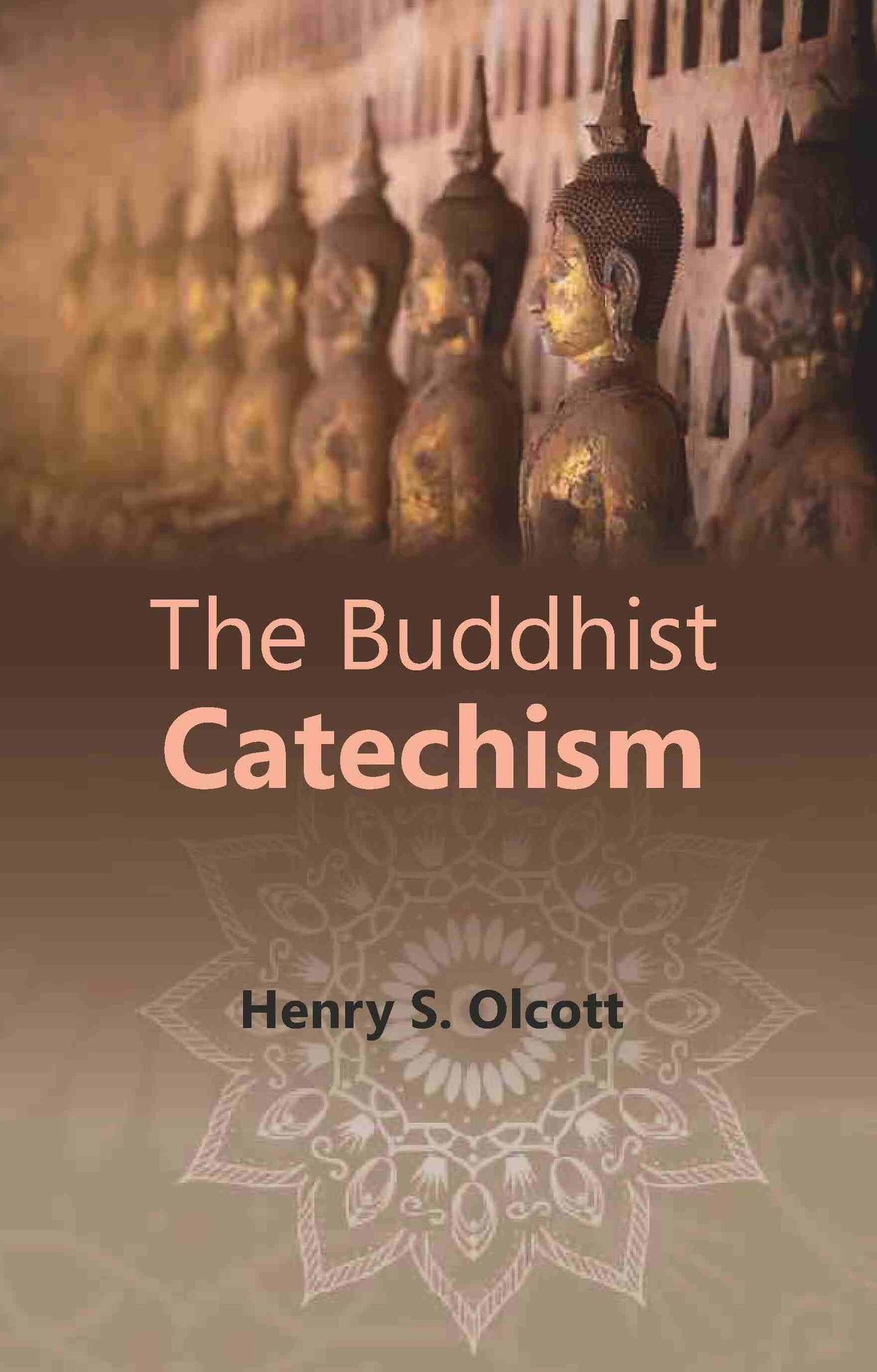 The Buddhist Catechism - Gyan Books - Swadesiicart