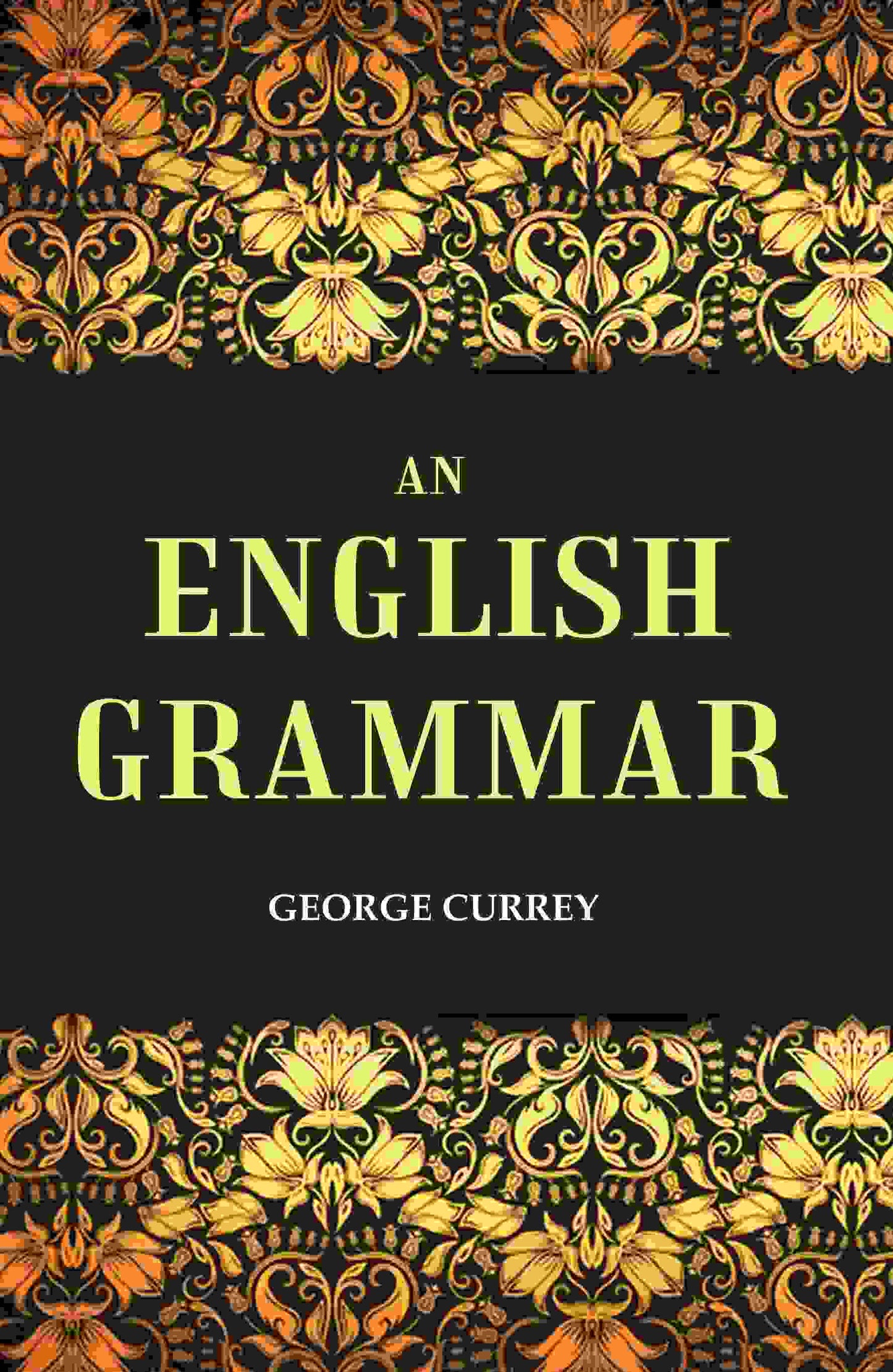 An English Grammar - Gyan Books - Swadesiicart