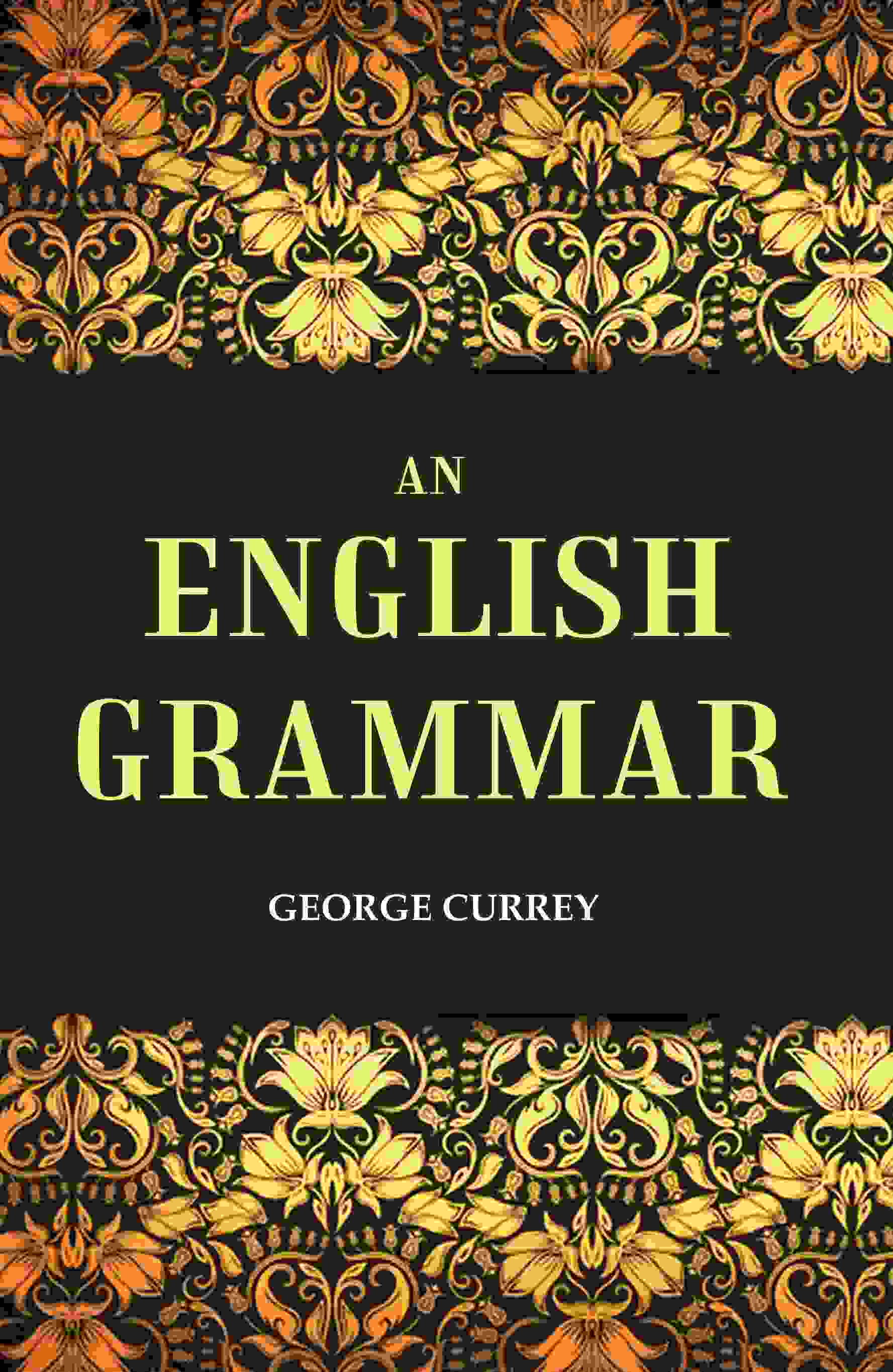 An English Grammar - Gyan Books - Swadesiicart
