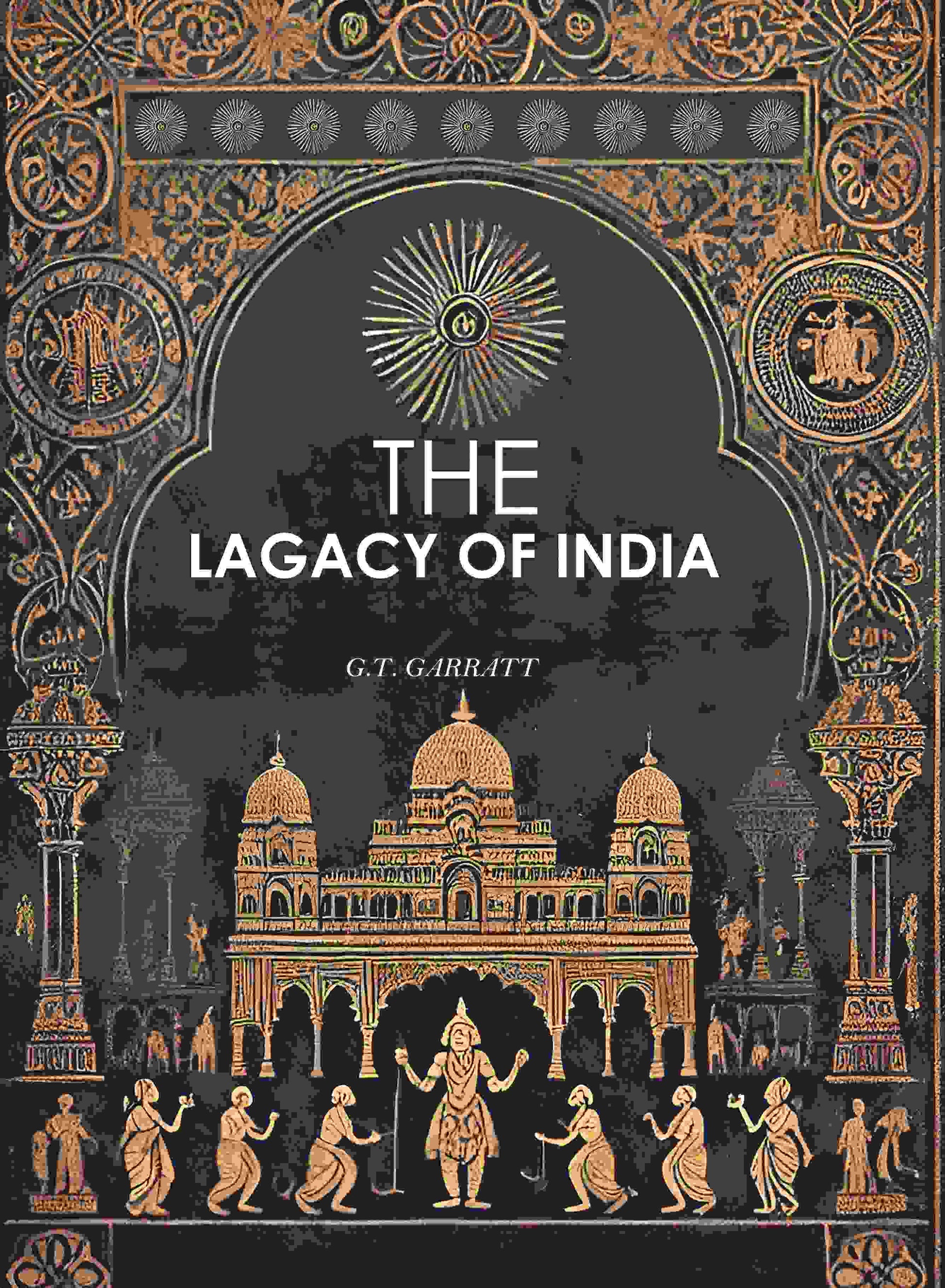 The Legacy of India - Gyan Books - Swadesiicart