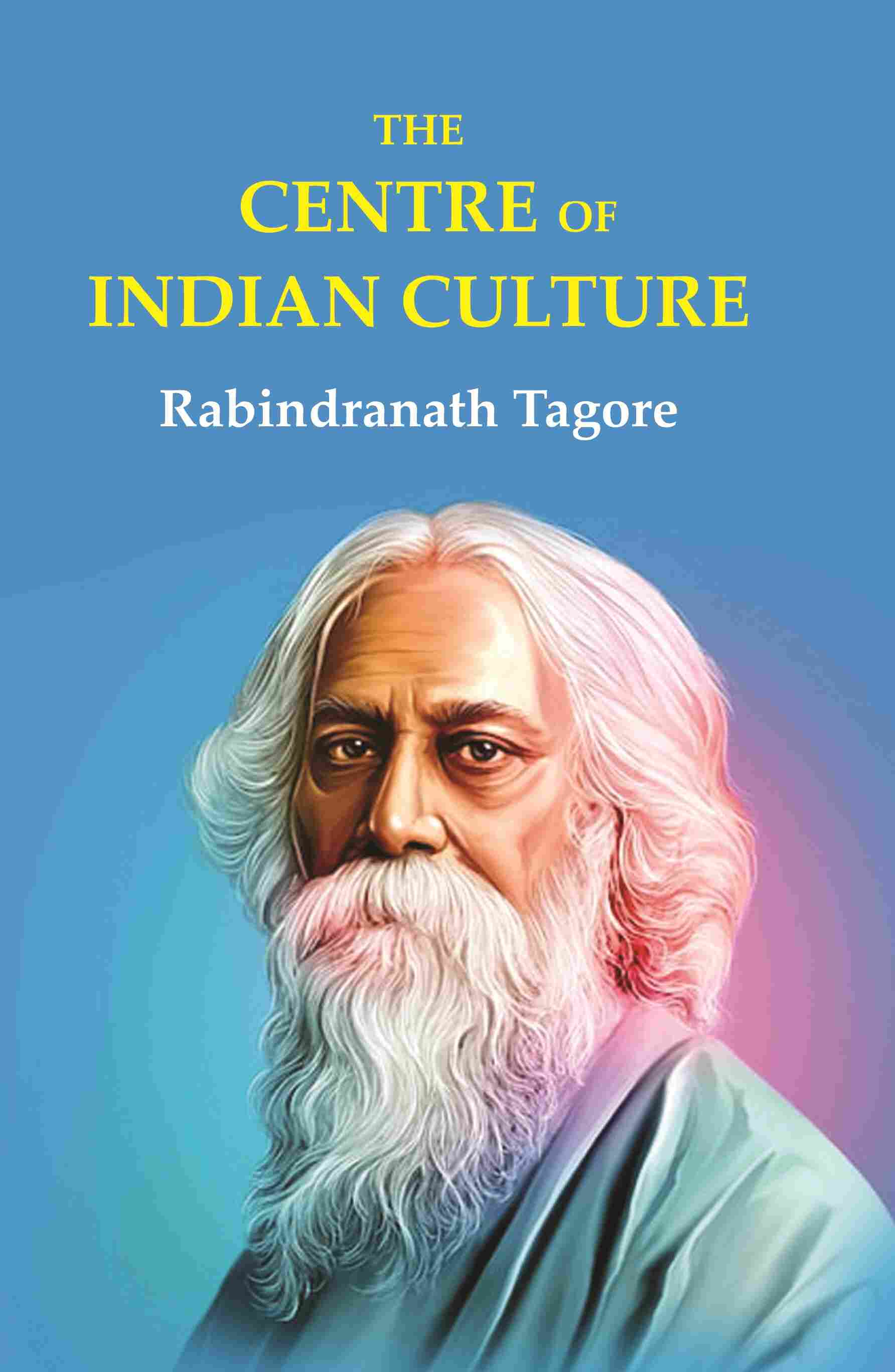 The Centre of Indian Culture - Gyan Books - Swadesiicart