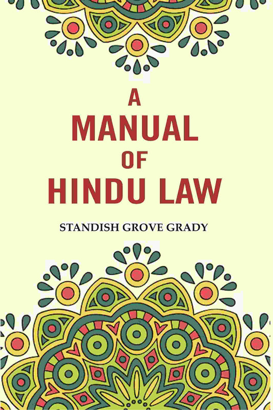 A Manual of Hindu Law - Gyan Books - Swadesiicart