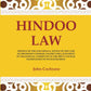 Hindoo Law: Defence Of The Daya Bhaga. Notice Of The Case On Prosoono Coomar Tagore'S Will Judgment Of The - Gyan Books - Swadesiicart