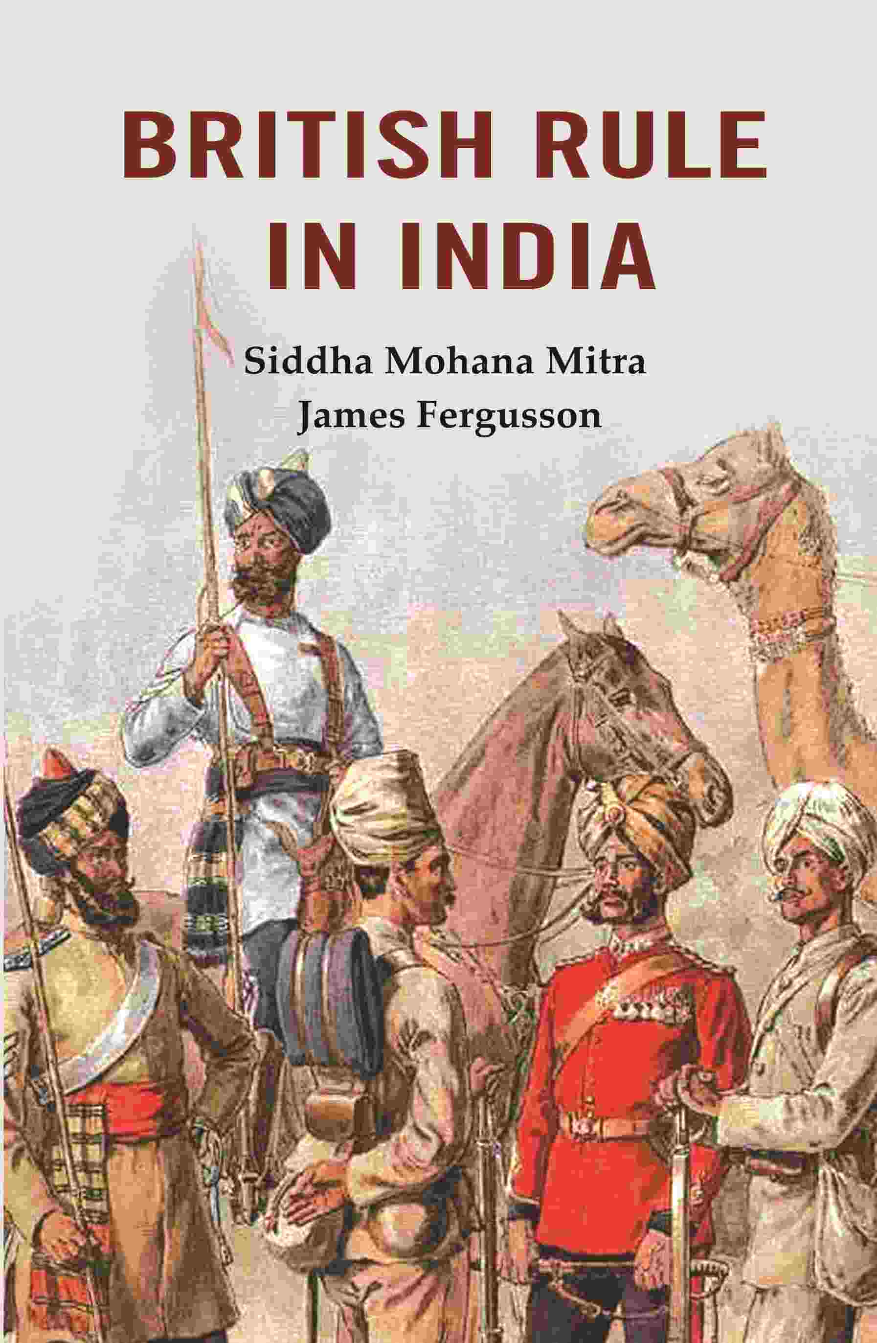 British Rule in India - Gyan Books - Swadesiicart