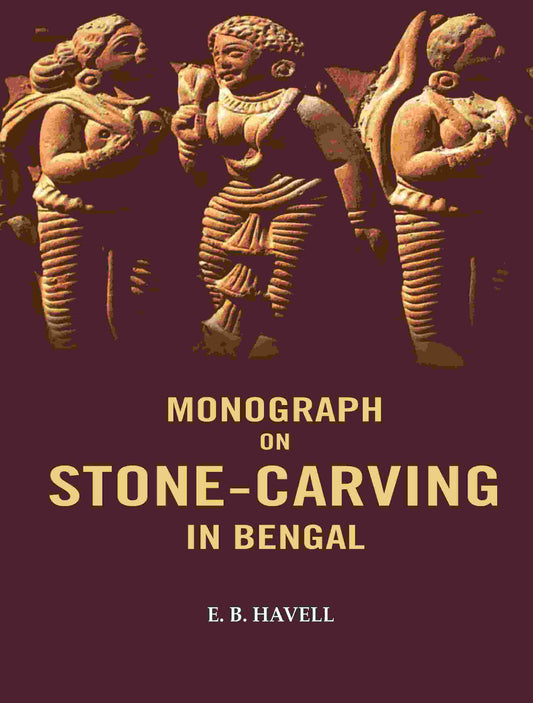 Monograph on Stone-carving in Bengal - Gyan Books - Swadesiicart