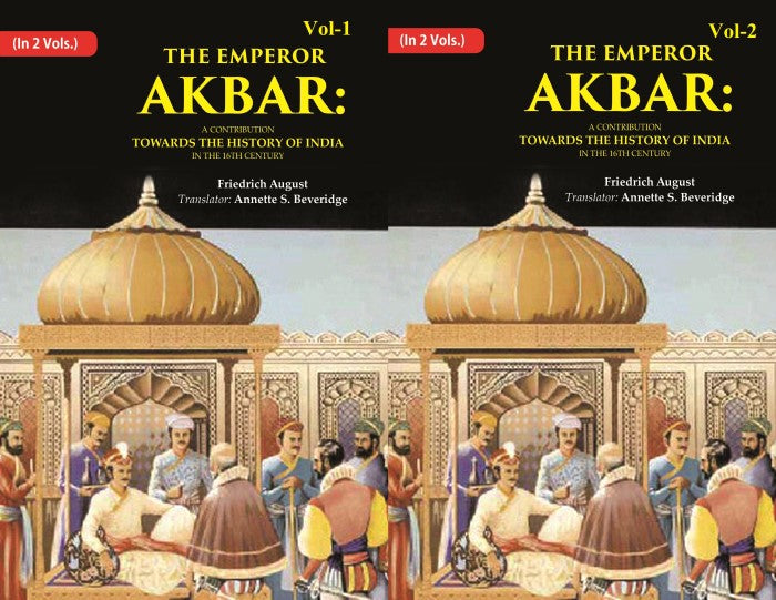 The Emperor Akbar: A Contribution Towards the History of India in the 16Th Century 2 Vols. Set - Gyan Books - Swadesiicart
