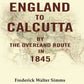 England to Calcutta: By the Overland Route in 1845 - Gyan Books - Swadesiicart