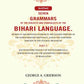 Seven Grammars Of The Dialects And Subdialects Of The Bihari Language Spoken In The Province Of Bihar - Gyan Books - Swadesiicart