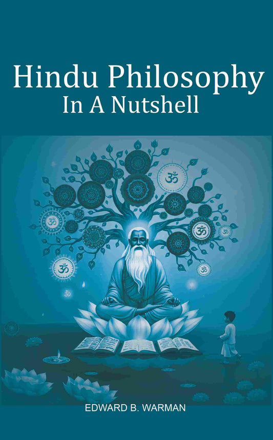 Hindu Philosophy In A Nutshell - Gyan Books - Swadesiicart