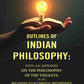 Outlines of Indian Philosophy: With an Appendix on the Philosophy of the Vedanta in Its Relations to Occidental Metaphysics - Gyan Books - Swadesiicart