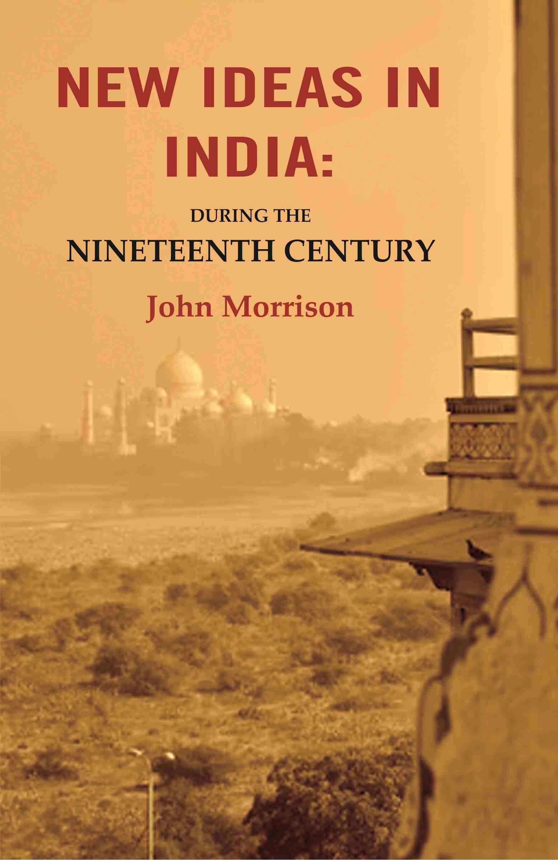 New Ideas in India: During the Nineteenth Century - Gyan Books - Swadesiicart