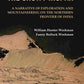 The Call of the Snowy Hispar: A Narrative of Exploration and Mountaineering on the Northern Frontier of India - Gyan Books - Swadesiicart