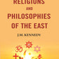 The Religions and Philosophies of the East - Gyan Books - Swadesiicart