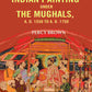 Indian Painting Under the Mughals, A. D. 1550 to A. D. 1750 - Gyan Books - Swadesiicart