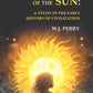 The Children of the Sun: A Study in the Early History of Civilization - Gyan Books - Swadesiicart