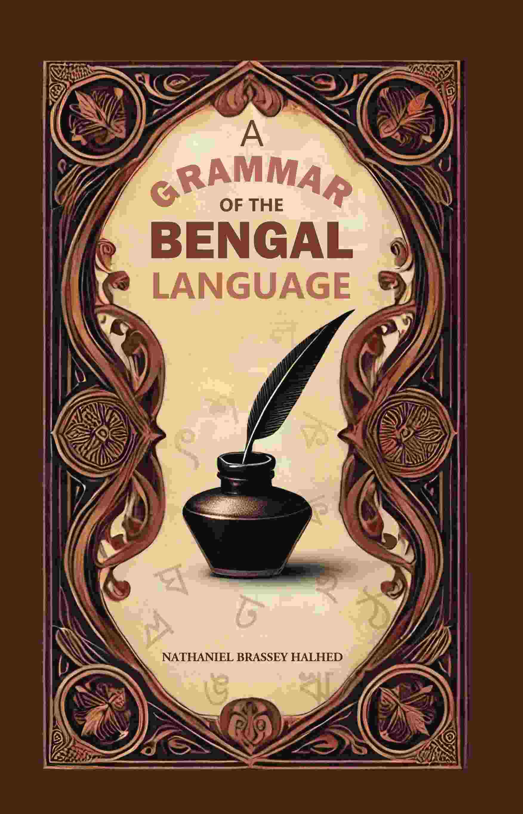 A Grammar of the Bengal Language - Gyan Books - Swadesiicart
