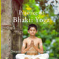 Practice of Bhakti Yoga - Gyan Books - Swadesiicart