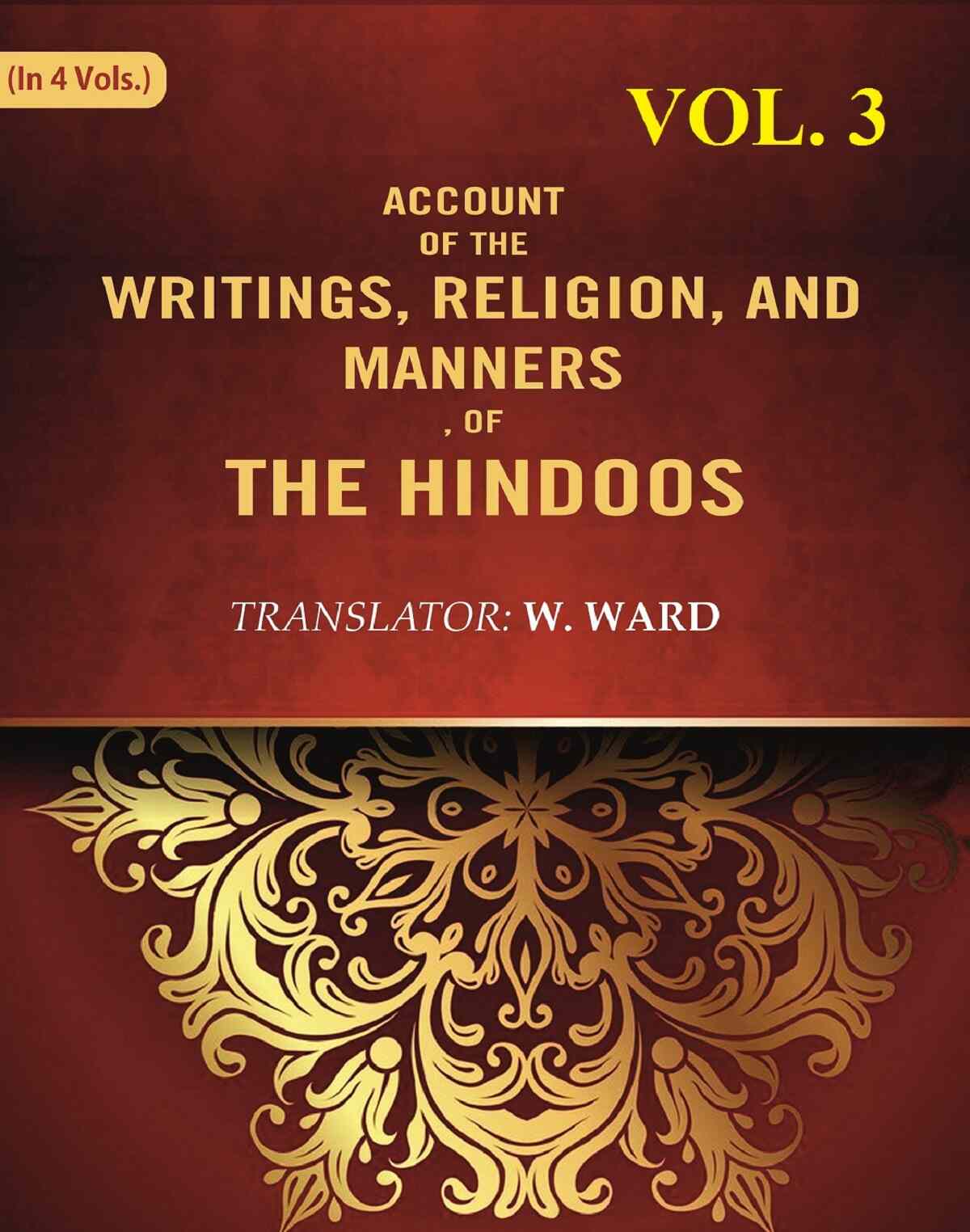 Account of the Writings, Religion, and Manners, of the Hindoos 3rd - Gyan Books - Swadesiicart