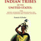 The Indian Tribes Of The United States: Their History, Antiquities, Customs, Religion, Arts, Language, - Gyan Books - Swadesiicart