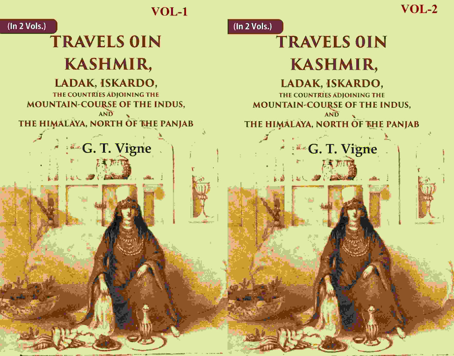 Travels In Kashmir, Ladak, Iskardo, The Countries Adjoining The Mountain-Course Of The Indus, 2 Vols. Set - Gyan Books - Swadesiicart