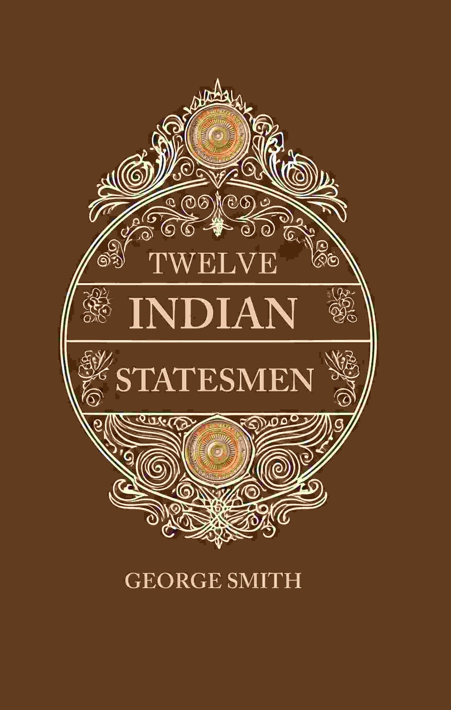 Twelve Indian Statesmen - Gyan Books - Swadesiicart