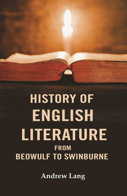 History of English Literature From Beowulf to Swinburne - Gyan Books - Swadesiicart