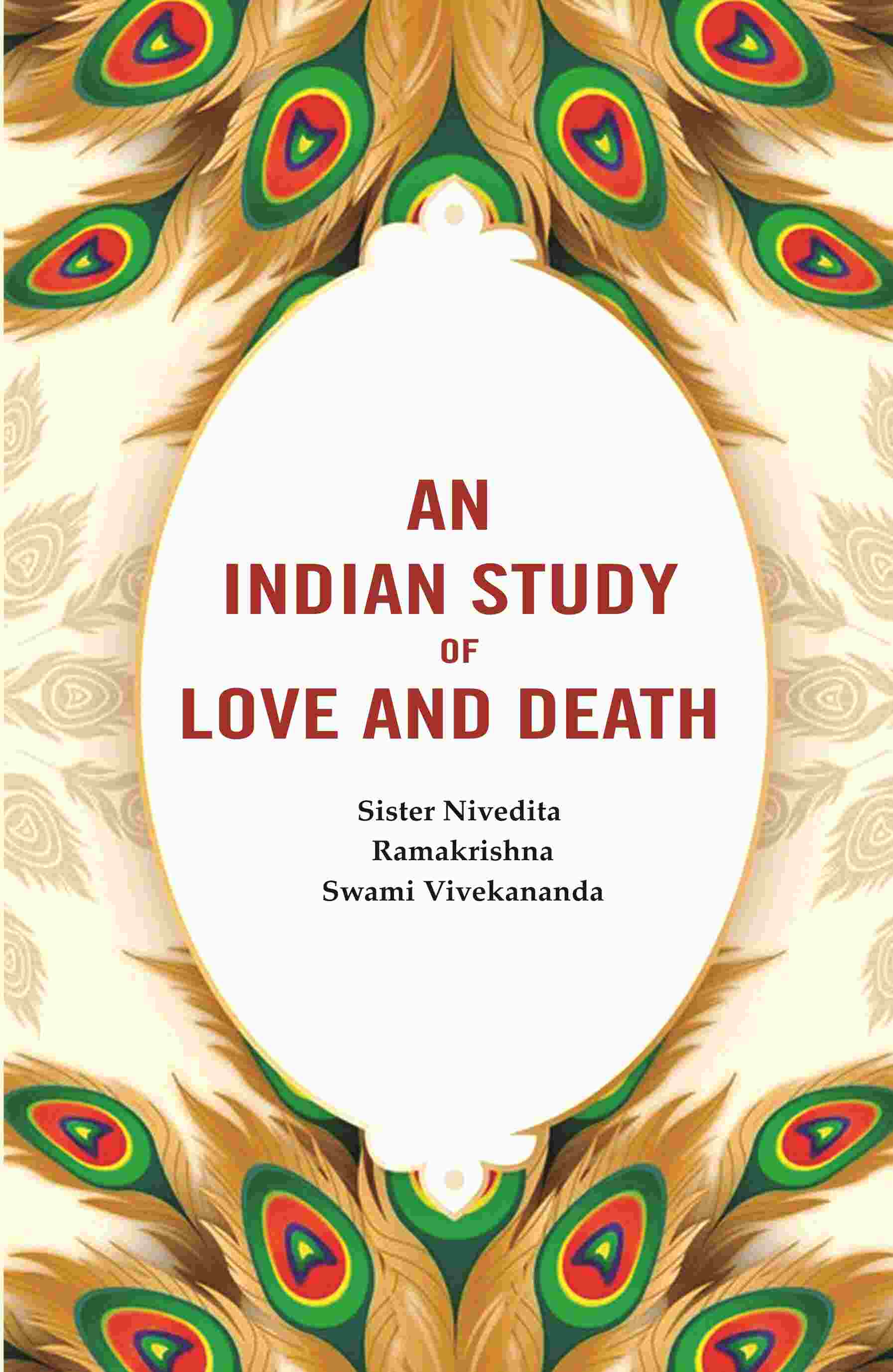 An Indian Study of Love and Death - Gyan Books - Swadesiicart