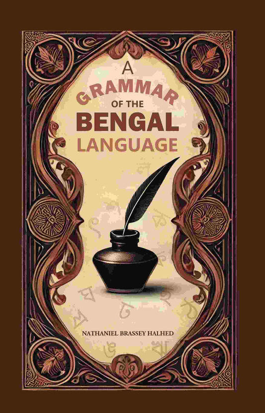 A Grammar of the Bengal Language - Gyan Books - Swadesiicart