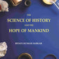 The Science of History and the Hope of Mankind - Gyan Books - Swadesiicart