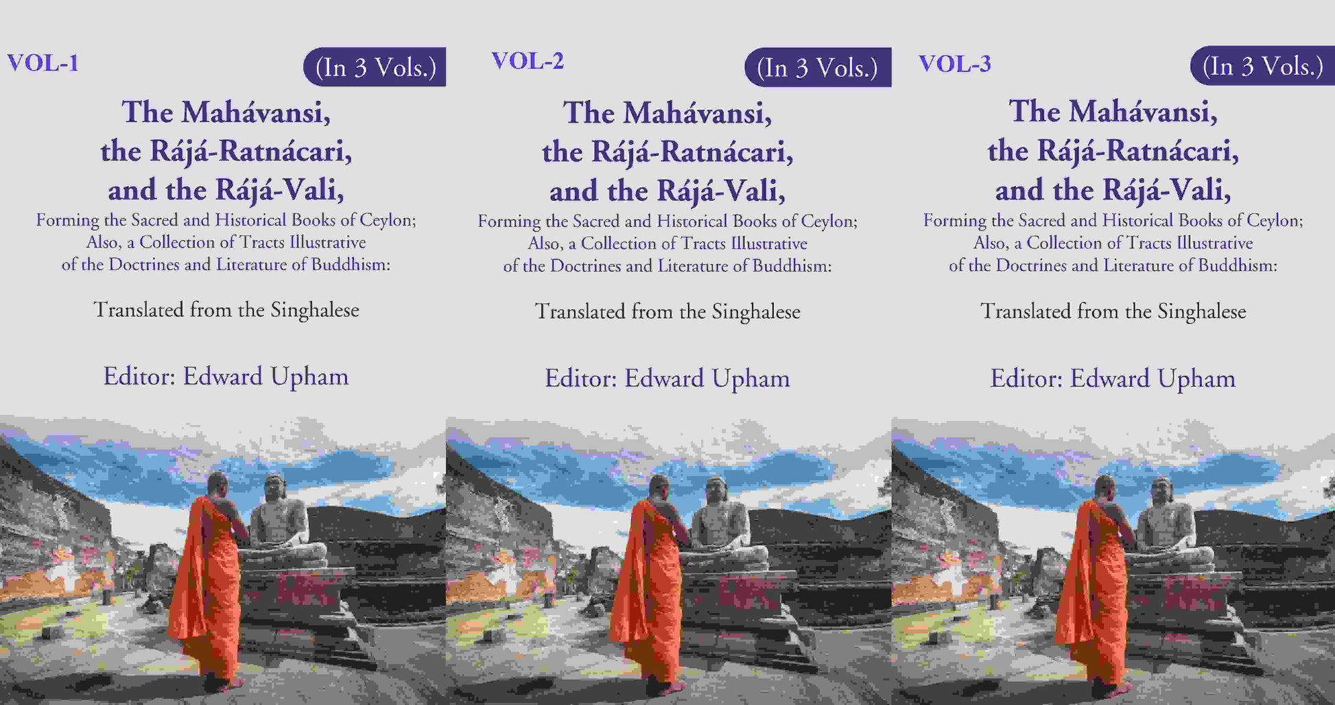 The Mahávansi, The Rájá-Ratnácari, And The Rájá-Vali, Forming The Sacred And Historical Books 3 Vol - Gyan Books - Swadesiicart