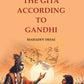 The Gospel of Selfless Action: Or the Gita According to Gandhi - Gyan Books - Swadesiicart