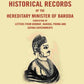 Selections From The Historical Records Of The Hereditary Minister Of Baroda Consisting Of Letters - Gyan Books - Swadesiicart