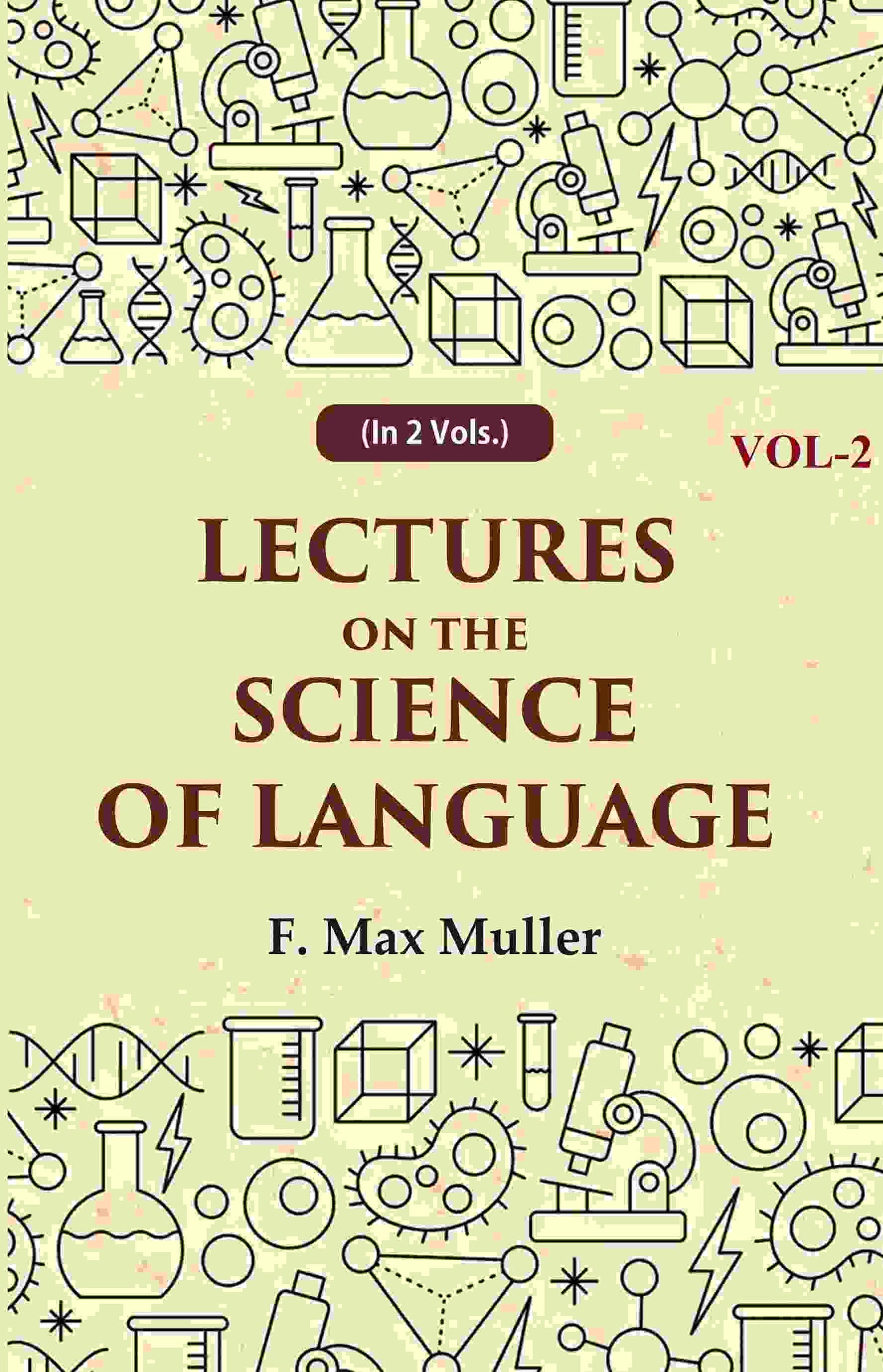Lectures on the Science of Language 2nd - Gyan Books - Swadesiicart