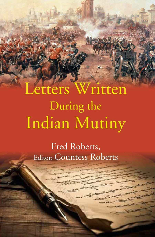 Letters Written During the Indian Mutiny - Gyan Books - Swadesiicart