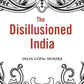 The Disillusioned India - Gyan Books - Swadesiicart