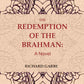 The Redemption of the Brahman: A Novel - Gyan Books - Swadesiicart