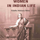 The Position of Women in Indian Life - Gyan Books - Swadesiicart