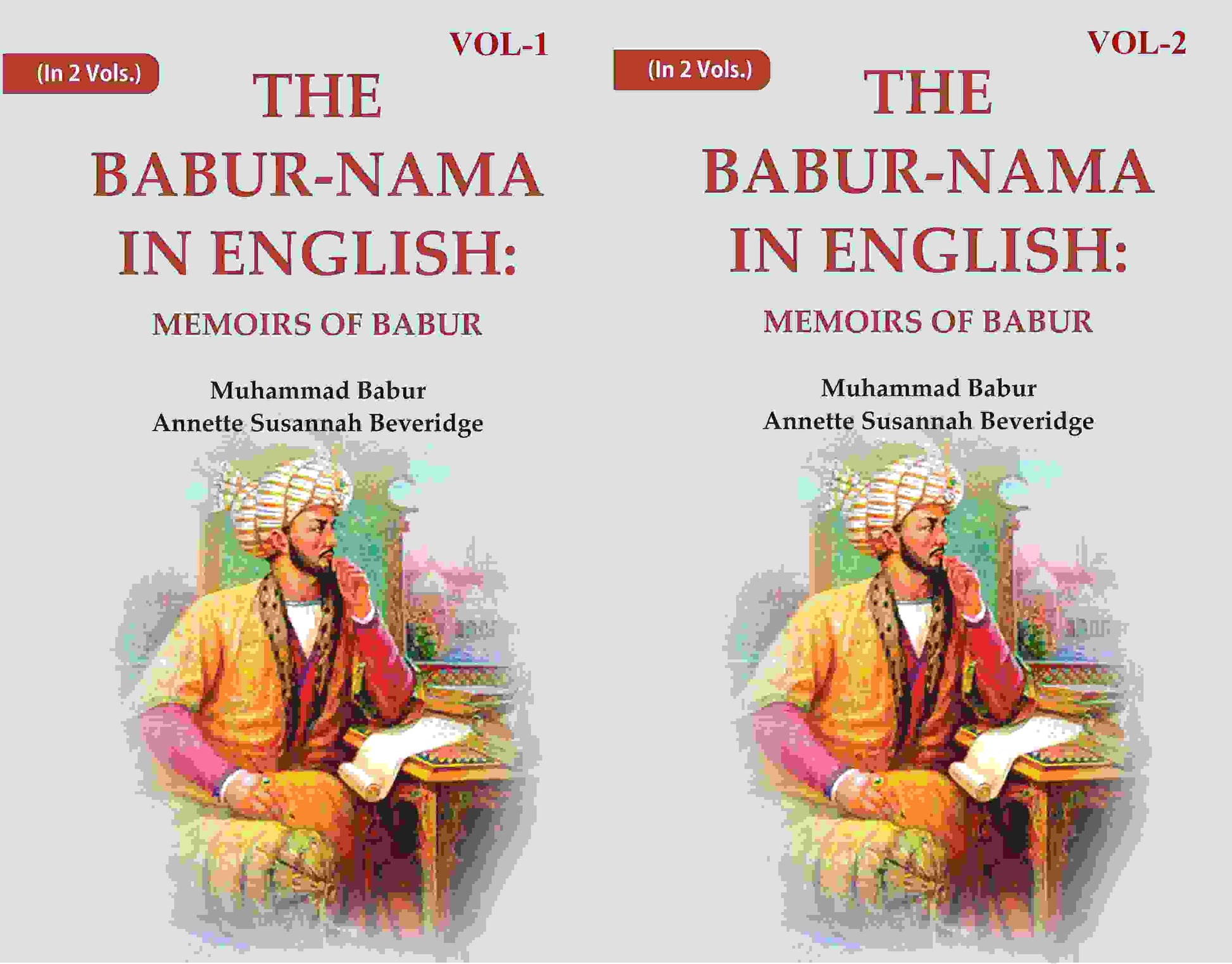 The Babur-nama in English: Memoirs of Babur 2 Vols. Set - Gyan Books - Swadesiicart