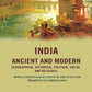 India Ancient And Modern Geographical, Historical, Political, Social, And Religious; With A Particular - Gyan Books - Swadesiicart