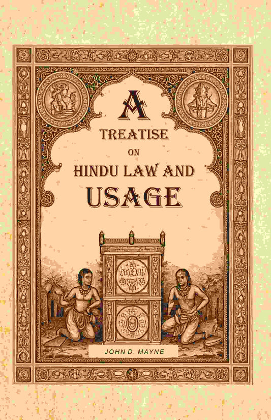 A Treatise on Hindu Law and Usage - Gyan Books - Swadesiicart