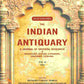 The Indian Antiquary a Journal of Oriental Research in Archeology, History, Literature, Languages, Folklore: Vol. XLIII. 1914 43rd - Gyan Books - Swadesiicart