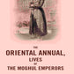 The Oriental Annual, Lives of The Moghul Emperors - Gyan Books - Swadesiicart