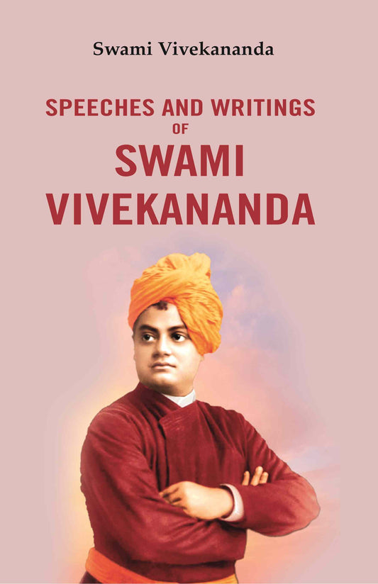 Speeches And Writings of Swami Vivekananda - Gyan Books - Swadesiicart