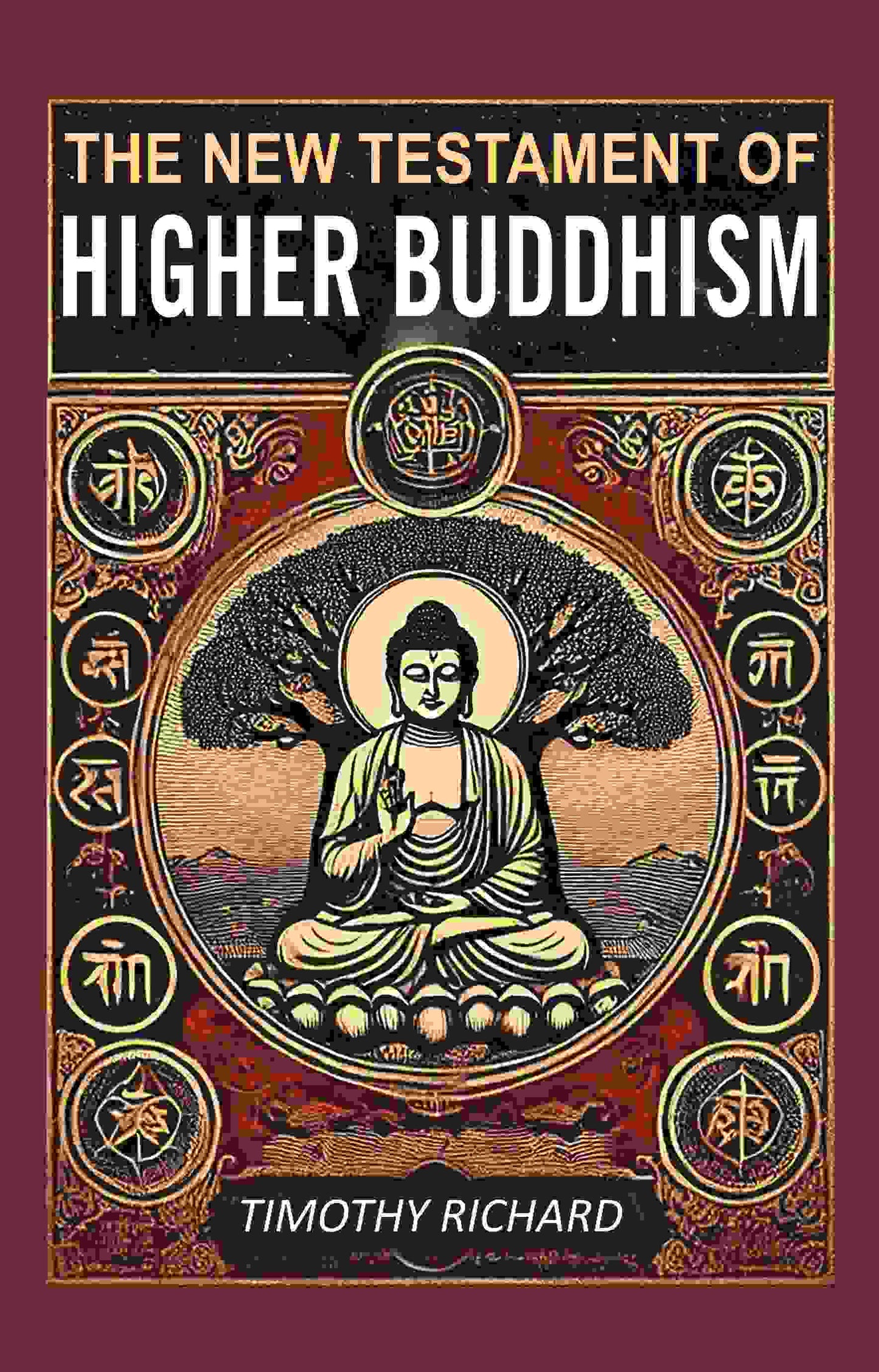 The New Testament of Higher Buddhism - Gyan Books - Swadesiicart