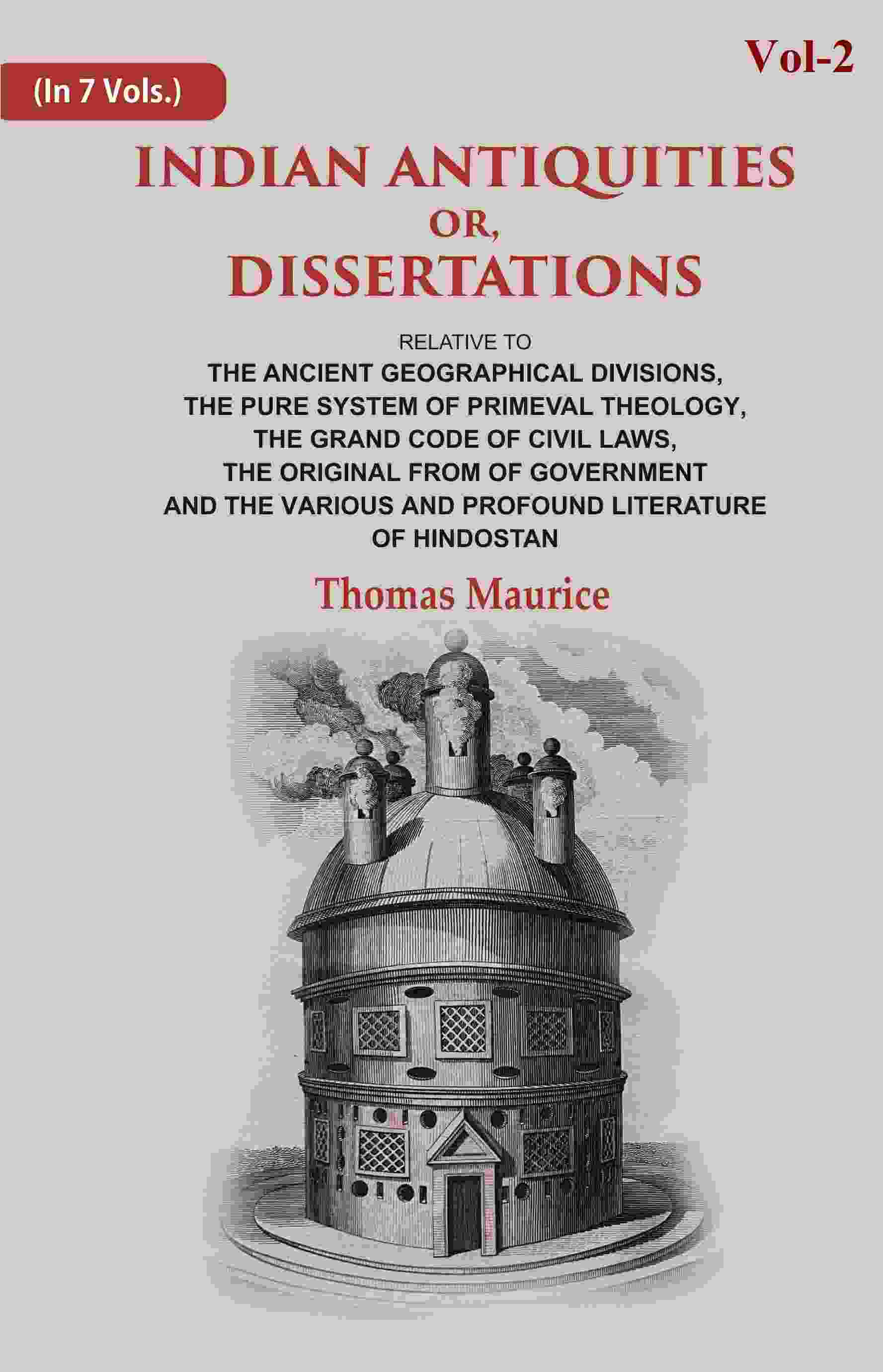 Indian Antiquities Or, Dissertations: Or, Dissertations, Relative To The Ancient Geographical Divisions, - Gyan Books - Swadesiicart