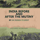 India Before and After the Mutiny: By An Indian Student - Gyan Books - Swadesiicart