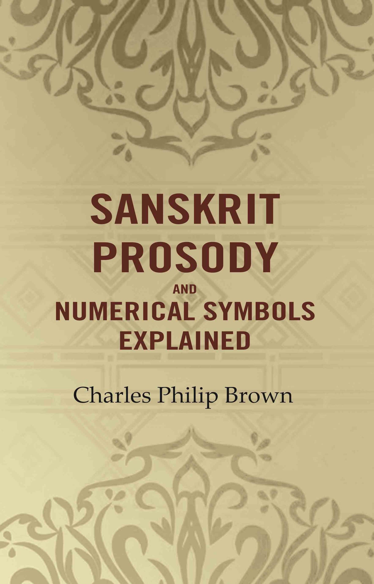 Sanskrit Prosody and Numerical Symbols Explained - Gyan Books - Swadesiicart